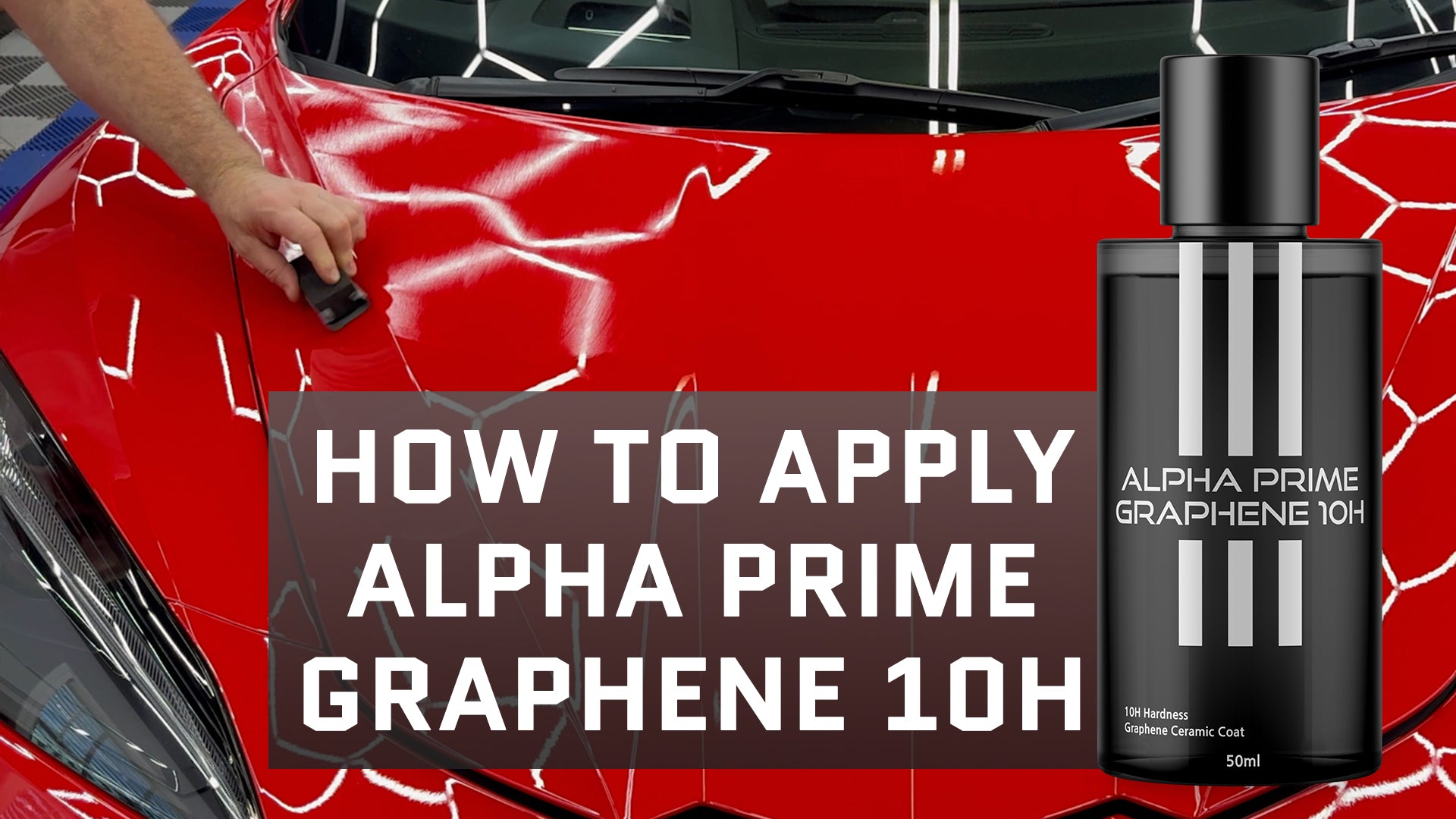 How To Apply Alpha Prime Graphene 10H - Flexfilm