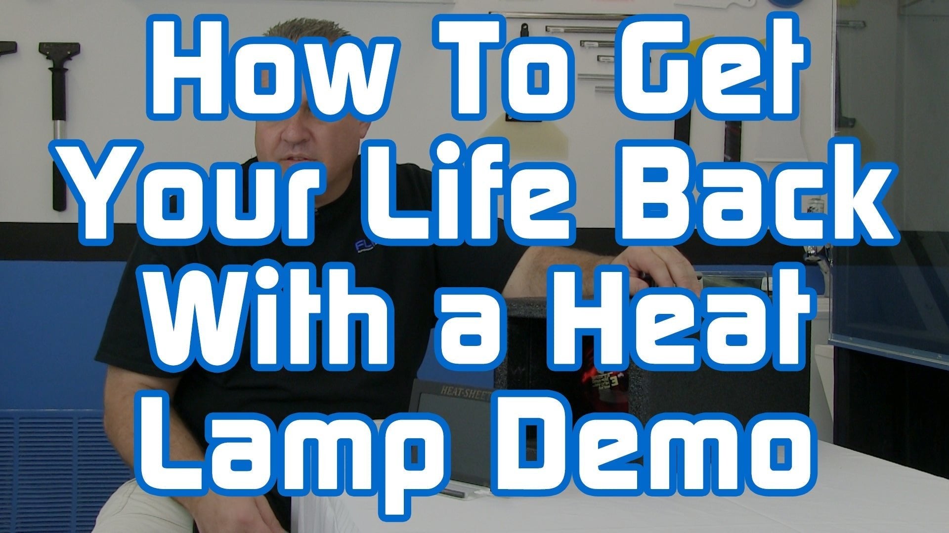 How To Get Your Life Back With A Heat Lamp Demo - Flexfilm